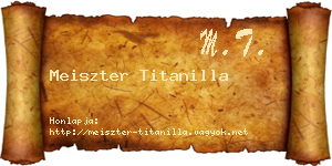 Meiszter Titanilla névjegykártya